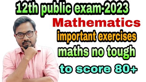 Th Mathematics Public Exam Important Exercises To Score