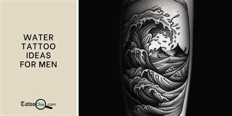 Water Tattoo Ideas For Men Tattooclue