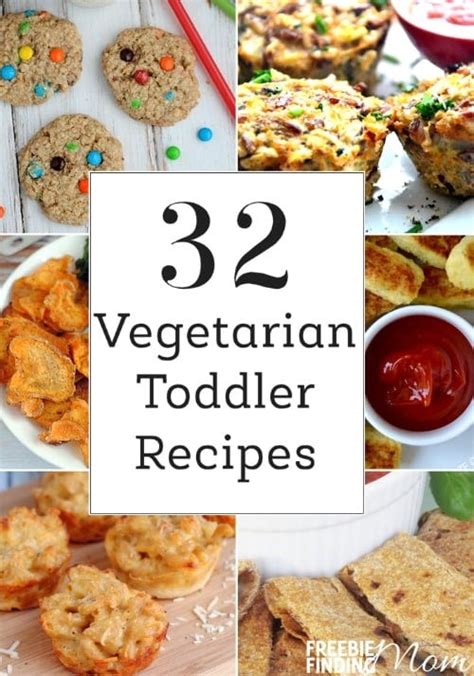 32 Vegetarian Toddler Recipes