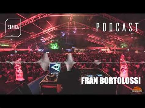 Sonica Podcast 011 Fran Bortolossi YouTube