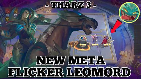 Tharz 3 Hyper Flicker Leomord New Meta New Best Combo New Strategy