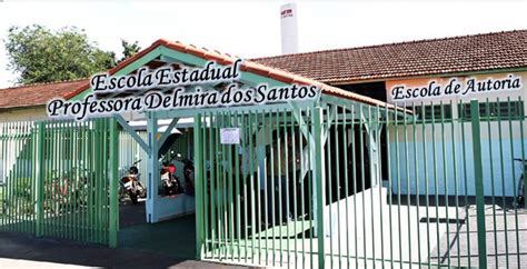 Ee Prof Delmira Ramos Dos Santos - Escola Estadual Professora Delmira Ramos dos Santos