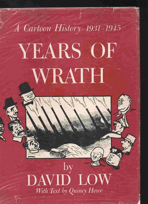 Years of Wrath. A Cartoon History 1931 - 1945 by Quincy Howe: Good