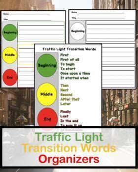 Beginning Middle End Graphic Organizer Traffic Light Transition Words