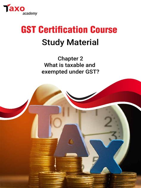 Chapter 2 What Is Taxable And Exempted Unde Gst Pdf Lease Value Added Tax