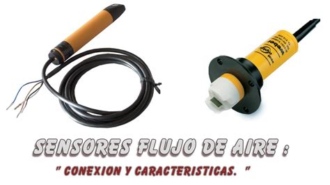 Sensor Flujo Aire Usos Y Conexionado YouTube