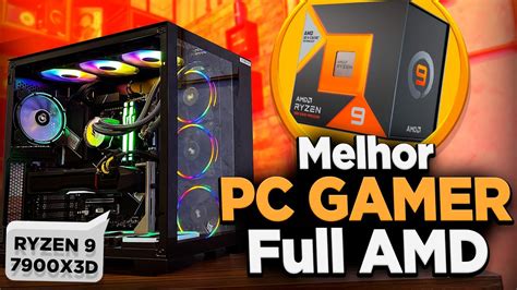 Montamos O Melhor Pc Gamer Full Amd Ryzen X D De Threads