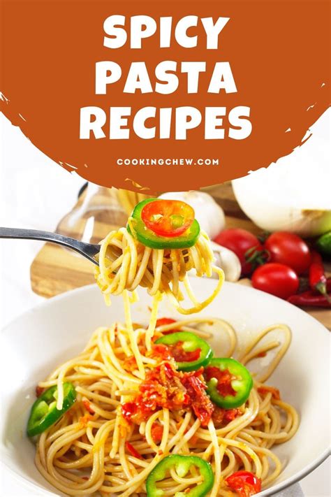 21 Spicy Pasta Recipes Creamy Cajun Chicken Pasta And More