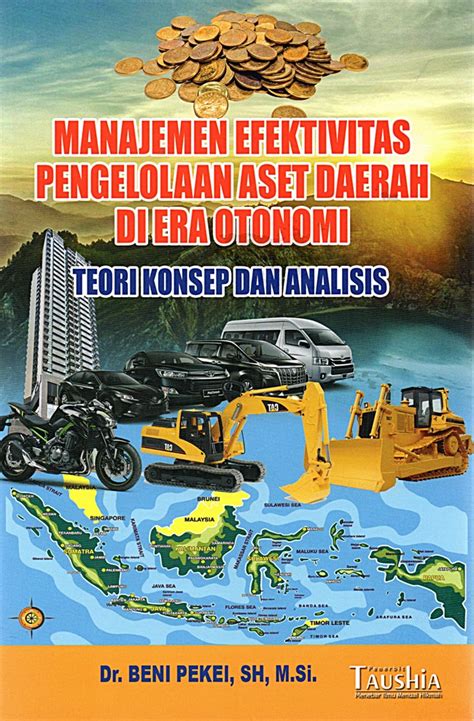 Jual Buku Manajemen Efektivitas Pengelolaan Aset Daerah Di Era Otonomi