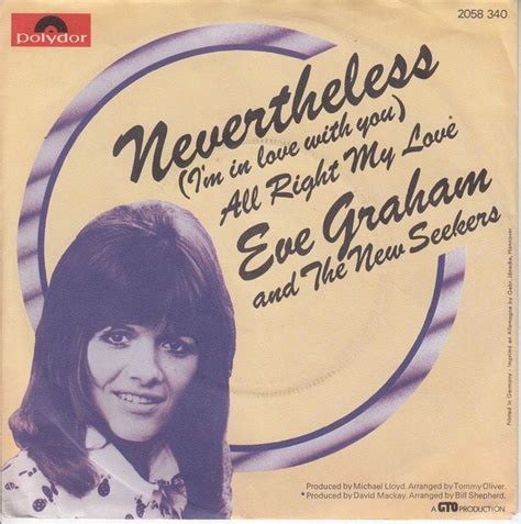 Eve Graham And The New Seekers Nevertheless I M In Love With You