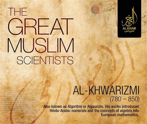 Tribute To Muslim Scientist Muhammad Ibn Musa Al Khwarizmi