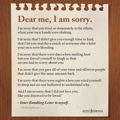 Dear Me I Am Sorry Dear Self Quotes Self Inspirational Quotes Note To Self Quotes