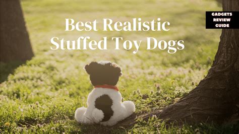 7 Best Realistic Stuffed Toy Dogs That Kids Love In 2025