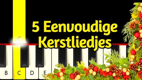 5 Heel Eenvoudige Kerstliedjes Piano Tutorial Beginner Youtube