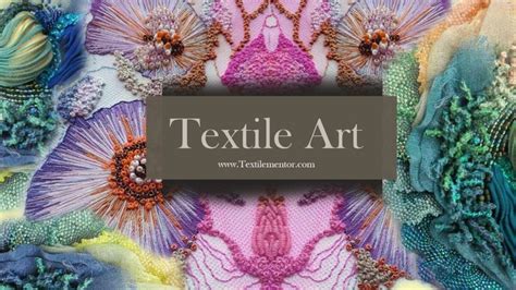 Textile Art: The Intersection Of Craft And Art In Textile