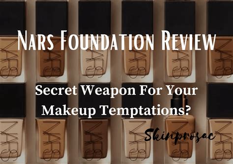 Nars Foundation Reviews | Absolute Package For Your Makeup Temptations? - Skinprosac