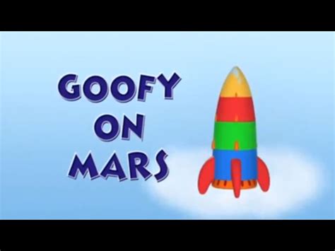 Goofy On Mars Mickey Mouse Clubhouse Episodes Wiki Fandom