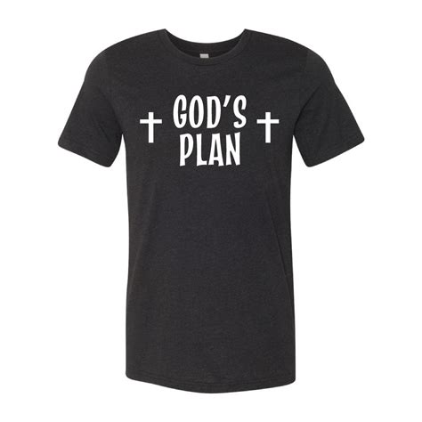 Gods Plan T Shirt