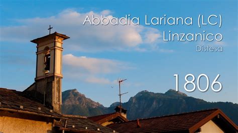 La Campana Di Abbadia Lariana LC Fraz Linzanico YouTube