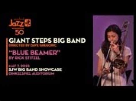 Giant Steps Big Band Performs Blue Beamer By Rick Stitzel YouTube