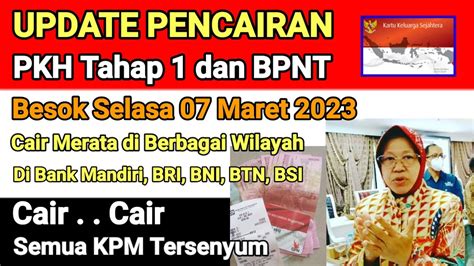 Update Info Pencairan Pkh Tahap Dan Bpnt Besok Maret Cair