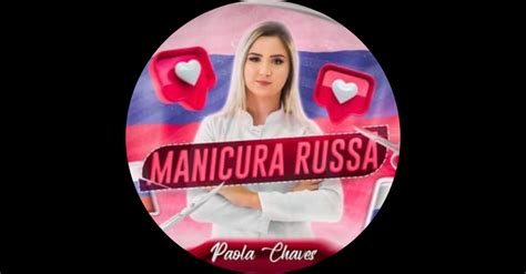 Curso de Cutilagem Russa Paola Chaves Você Precisa Saber