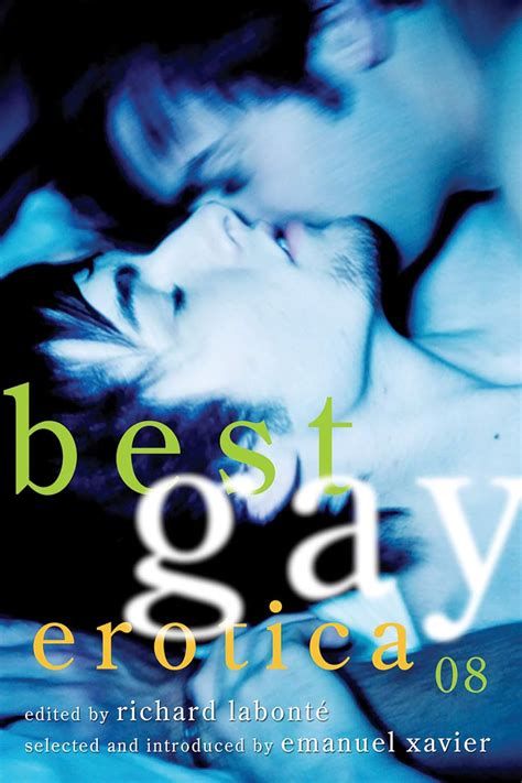 Best Gay Erotica Kindle Edition By Labonte Richard Xavier Emanuel Literature