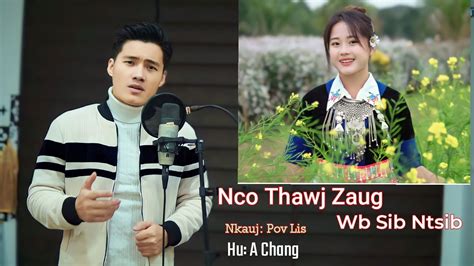 Nco Thawj Zaug Wb Sib Ntsib Pov Lis A Chang Cover Mai Mai