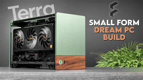 The Ultimate ITX Case?! | Fractal Design Terra Gaming PC Build | ProArt ...