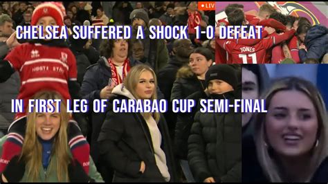 Middlesbrough Vs Chelsea Carabao Cup Semi Final Huge First Leg