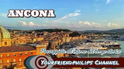 🎥Passeggiata all'interno di Ancona| visit #italy - YouTube