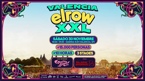 Elrow Valencia XXL 2024 Cartel Entradas Y Noticias