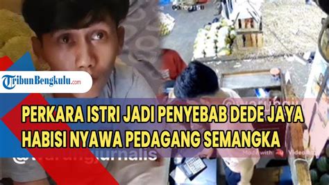 Perkara Istri Jadi Penyebab Dede Jaya Habisi Nyawa Pedagang Semangka