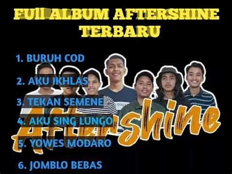 full album aftershine terbaru youtube