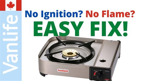 Iwatani 35FW Butane Stove Burner Not Igniting Here S The Quick And