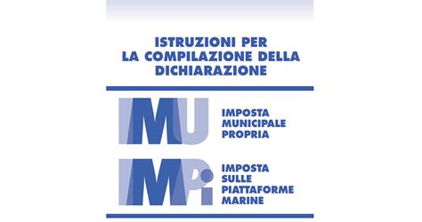 Dichiarazione Imu Obbligatoria Anche Per Lesenzione Prima Casa