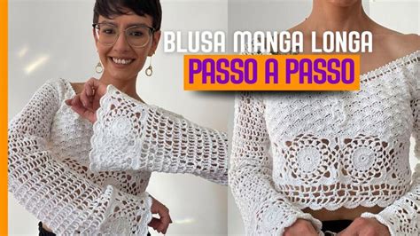 Manga De Croche Passo A Passo