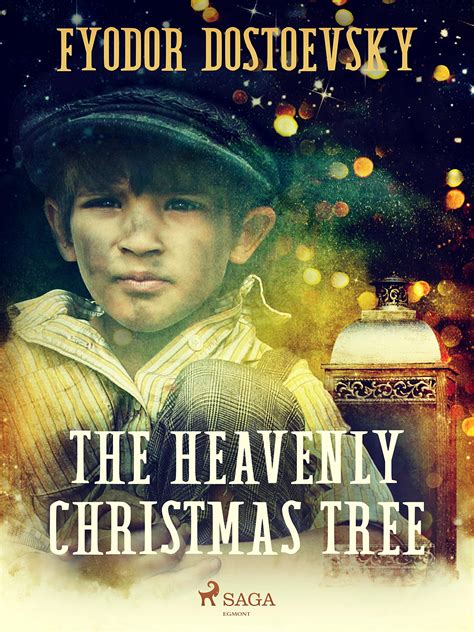 The Heavenly Christmas Tree By Fyodor Dostoevsky Goodreads