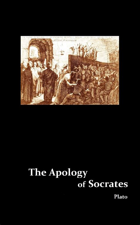 The Apology of Socrates by Plato | Goodreads