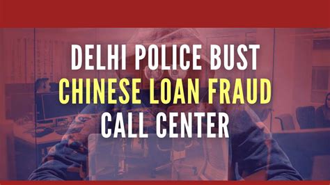 Delhi Police Bust Chinese Loan Fraud Call Center 18 Arrested