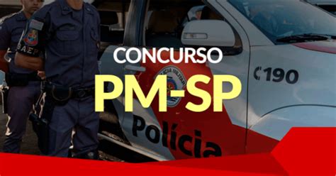 Participe Do Concurso Pm Sp Abertas Vagas