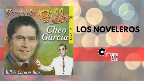 Los Noveleros Billo s Caracas Boys Cheo García Video Lyric YouTube