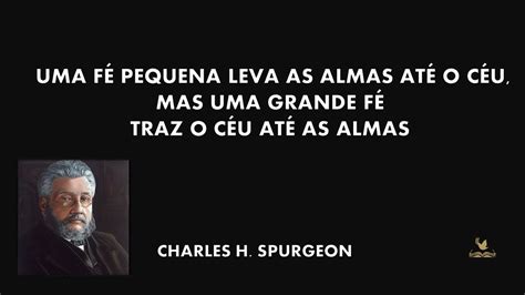 FRASES DE SPURGEON Frases Pregadores Calvinista