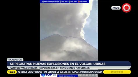 El Volc N Ubinas Registr Hoy La Explosi N M S Grande Desde Que