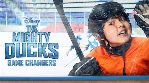 The Mighty Ducks Game Changers Thetvdb