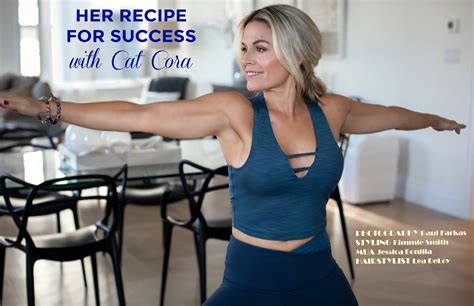HER RECIPE FOR SUCCESS WITH CAT CORA — Athleisure Mag™ | Athleisure Culture