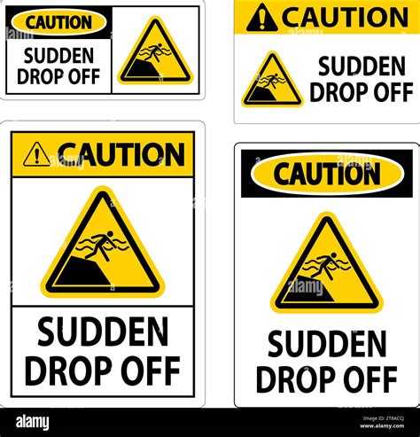 Caution Sign Sudden Drop Off Stock Vector Image Art Alamy