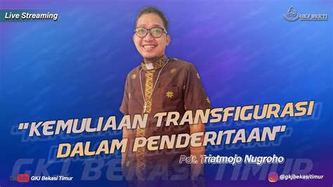 Ibadah Minggu Februari Wib Kemuliaan Transfigurasi