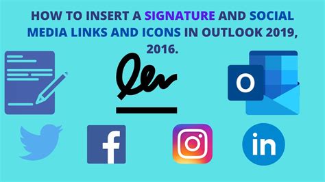 How To Insert A Signature And Social Icons In Your Outlook Email Youtube