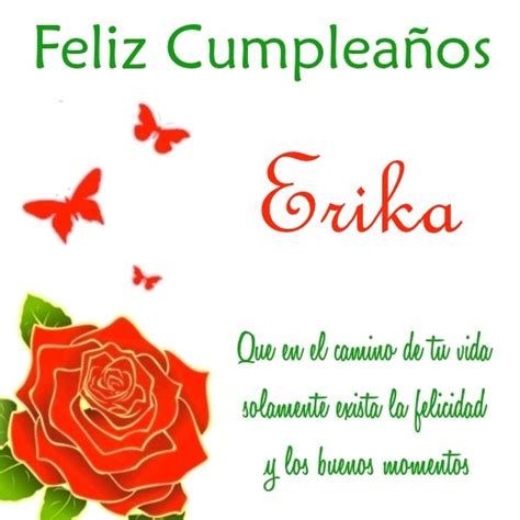 Imagen bonita de Cumpleaños con nombre Erika 17 Imágenes y frases